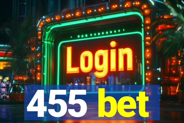 455 bet